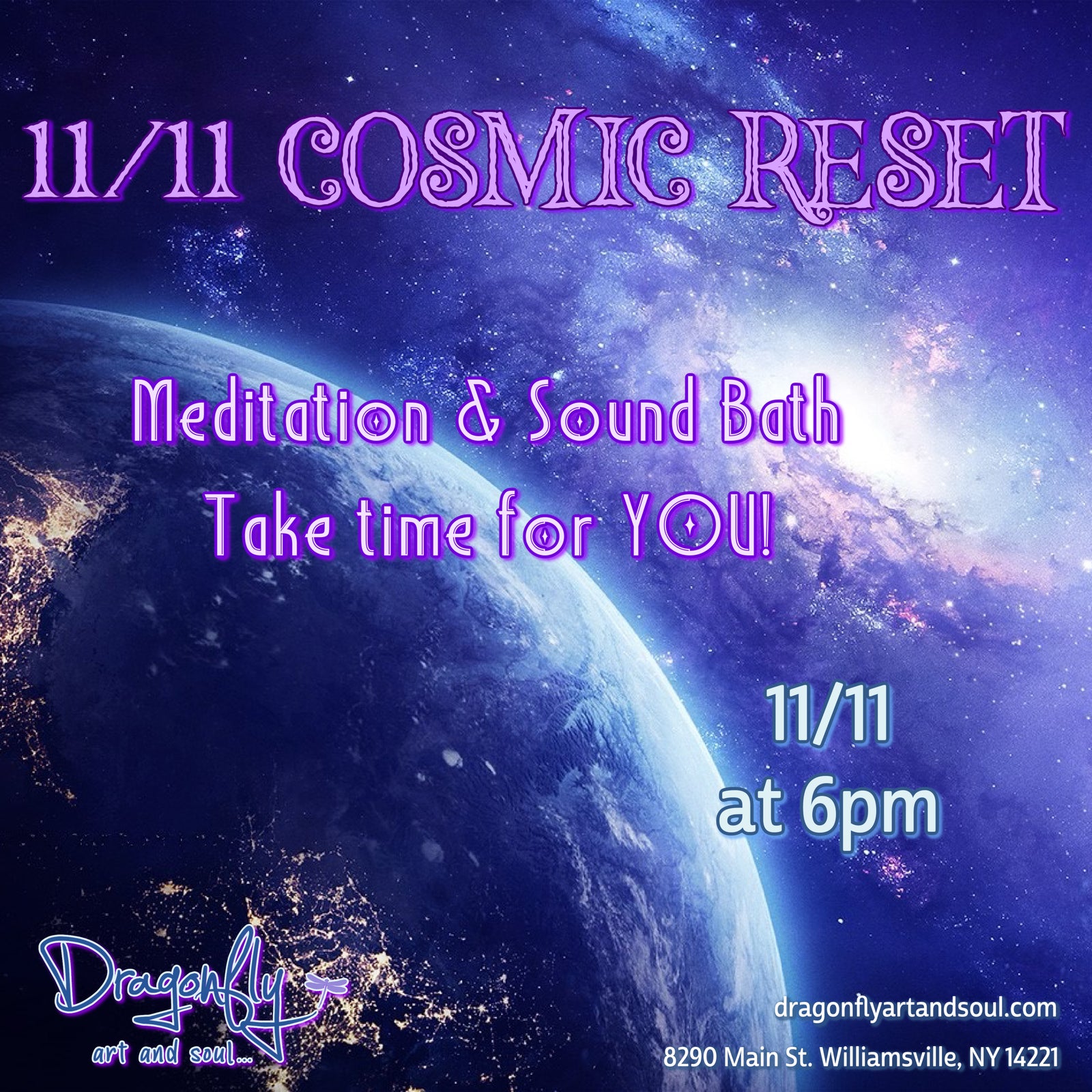 11/11 cosmic reset promotional banner with image of earth in space with galaxy in background. In blue hues with a little purple and pink