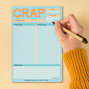 Top of Note Pad "Crap" with box under words "Crappiness Level: numbered 1 through 5" with with bubbles to fill in - Top right corner with "Date" empty box and "Type of Crap" empty box to fill in