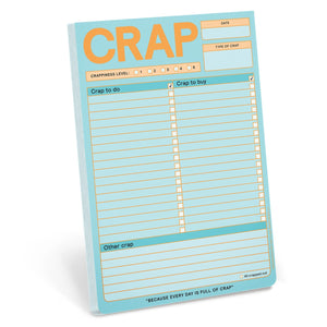 Crap Notepad - "Other Crap" lined box at bottom with "All crapped out" empty check mark box in bottom right corner. "Because every day is full of crap" quote at bottom under other crap box