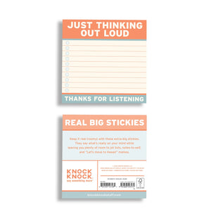 Just Thinking Out Loud Sticky Notepad - Front and Back view.
Back View - Information Sticker back reading "Real Big Stickies" on top and  "Keep it real (roomy) with these extra-big stickies.
They say what's really on your mind while
leaving you plenty of room to jot lists, notes-to-self, and "Let's move to Hawaii" memos."