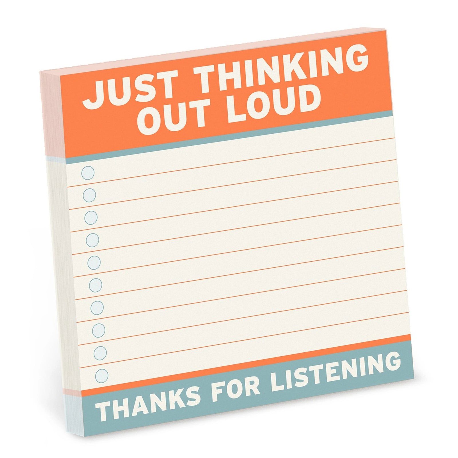 Just Thinking Out Loud Sticky Notepad -light blue and dark orange