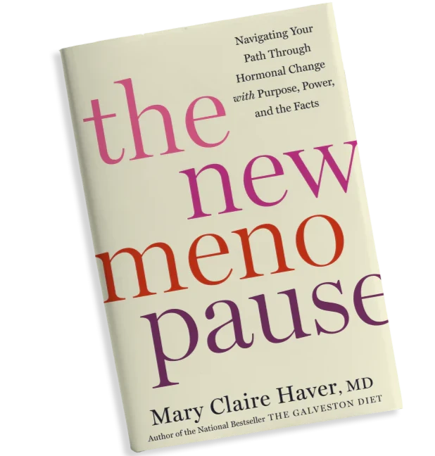 The New Menopause: Navigating Your Path Through Hormonal Change with Purpose, Power, and Facts