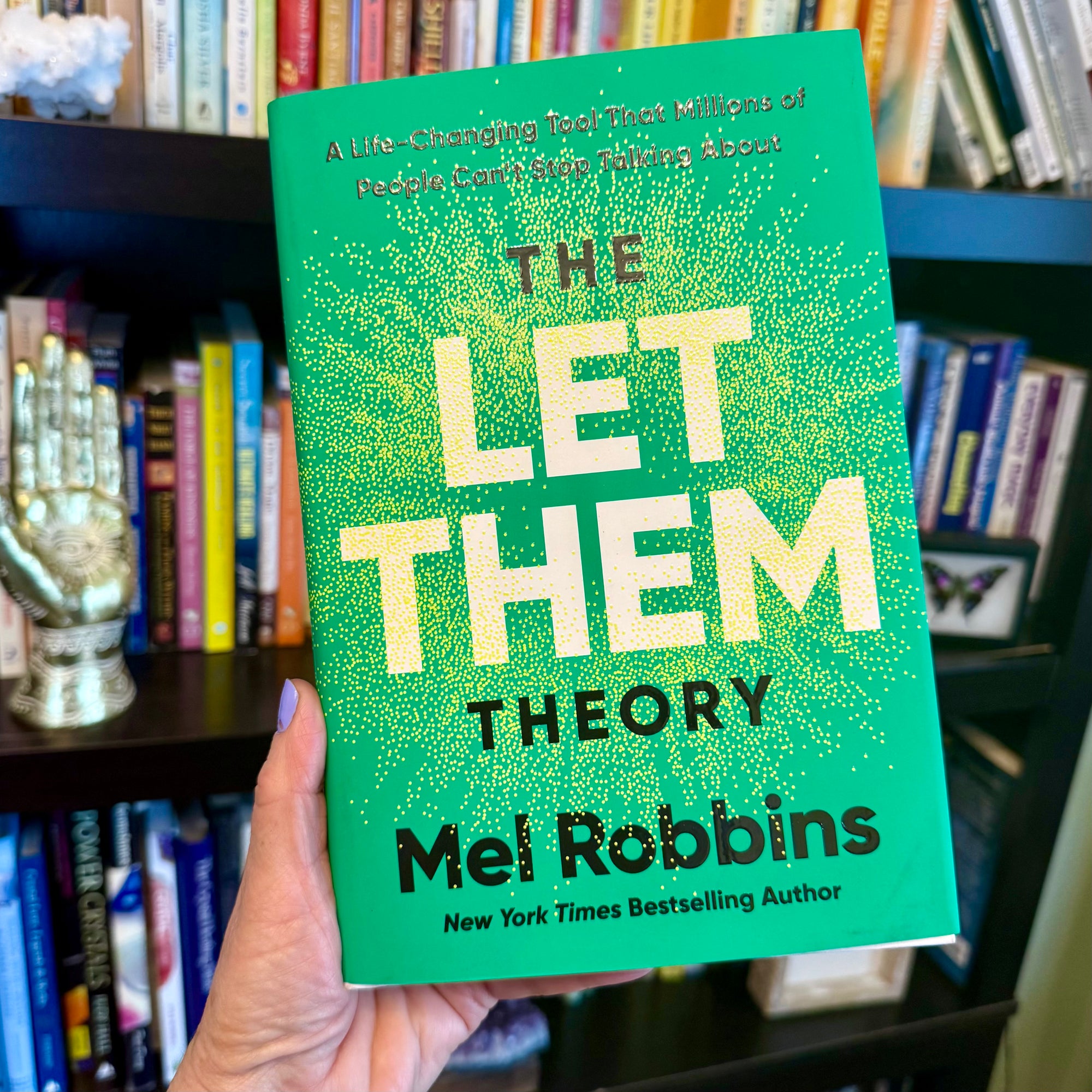 The Let Them Theory: A Life-Changing Tool That Millions of People Can't Stop Talking About by Mel Robbins