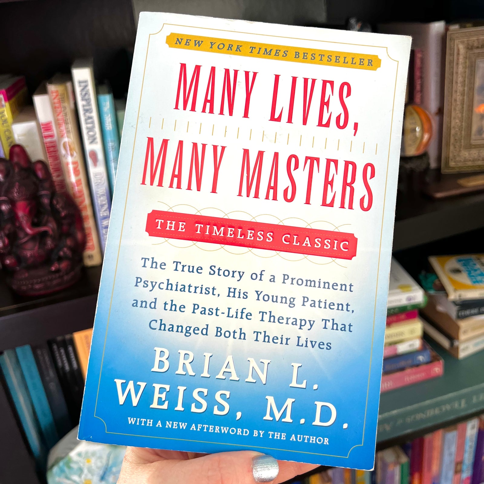 Many Lives, Many Masters: The True Story of a Prominent Psychiatrist, His Young Patient, and the Past-Life Therapy That Changed Both Their Lives
