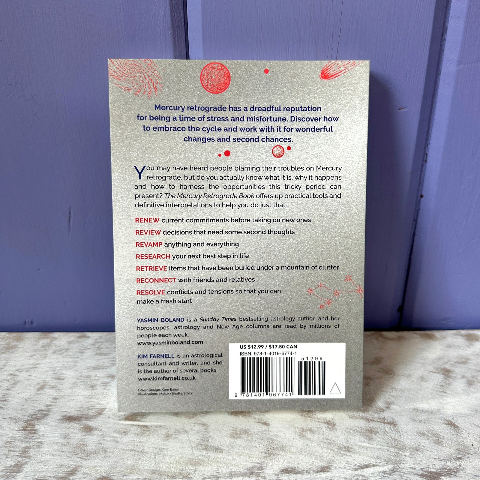 The Mercury Retrograde Book: Secrets for Surviving and Thriving in Astrologys Most Misunderstood Cycle