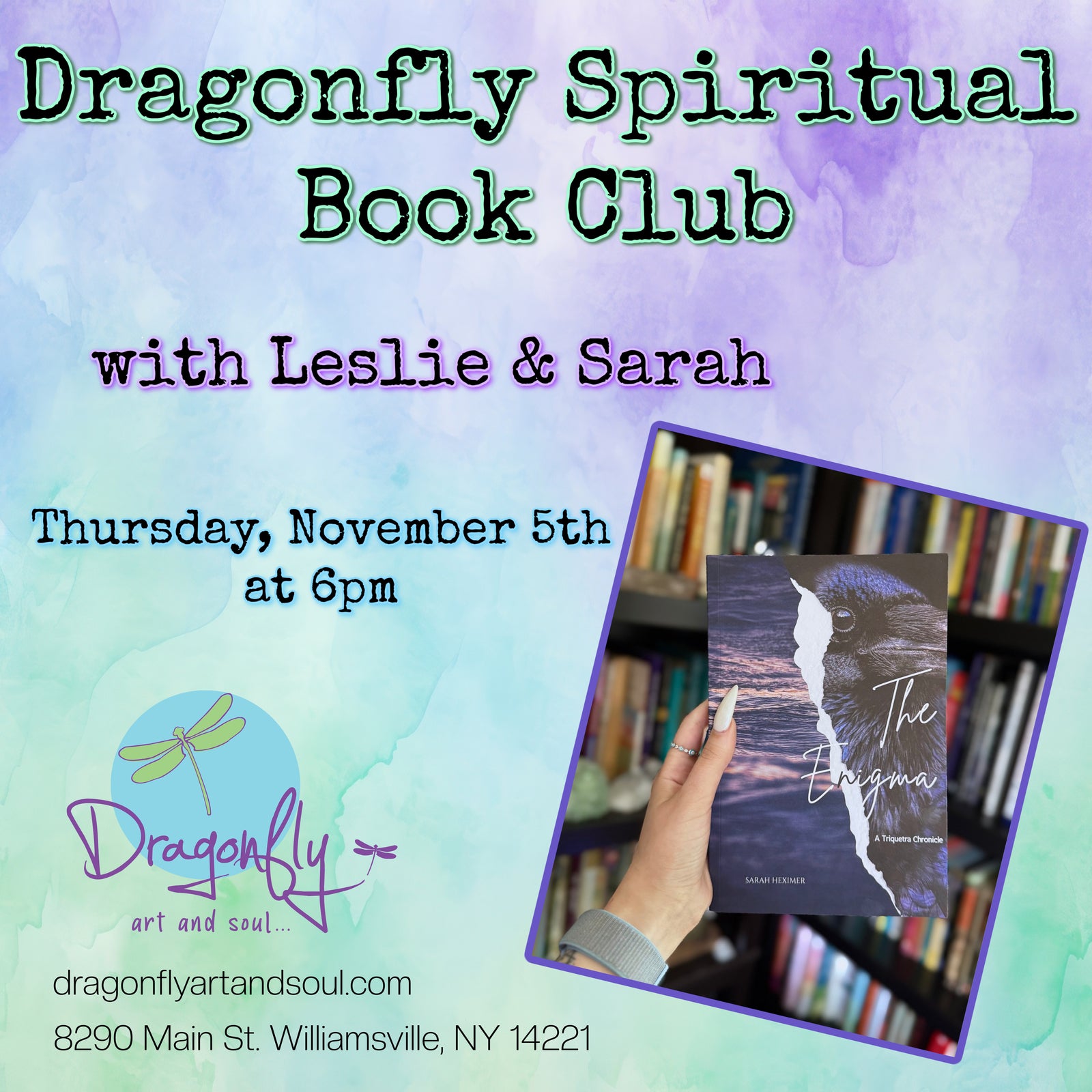 Promotional flyer for Dragonfly Spiritual Book Club with picture of book and event details on a watercolor background.