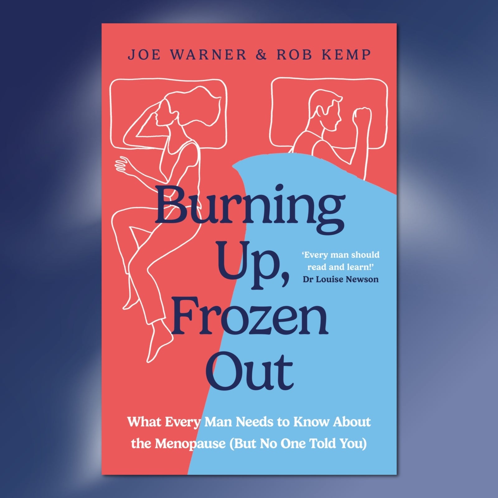 Cover of Burning Up, Frozen Out by Joe Warner and Rob Kemp, with red and blue sections and line drawings of a couple in bed.