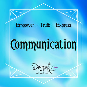 Text 'Empower, Truth, Express Communication' on a blue gradient background with 'Dragonfly art and soul' logo.