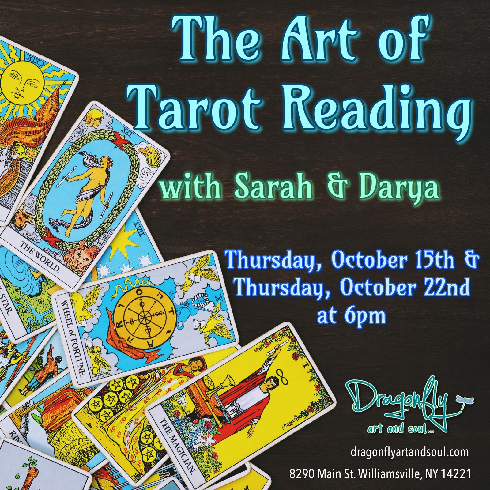Promotional flyer for 'The Art of Tarot Reading' class with tarot cards on a dark background.