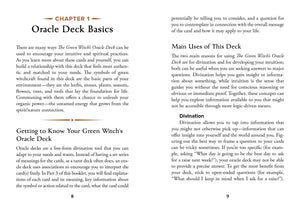 The Green Witch's Oracle Deck sample page of guidebook "CHAPTER 1 - Oracle Deck Basics,
There are many ways The Green Witch's Oracle Deck can be used to encourage your intuitive and spiritual practices.
As you learn more about these cards and yourself, you can build a relationship with this deck that feels most authentic and matched to your needs."