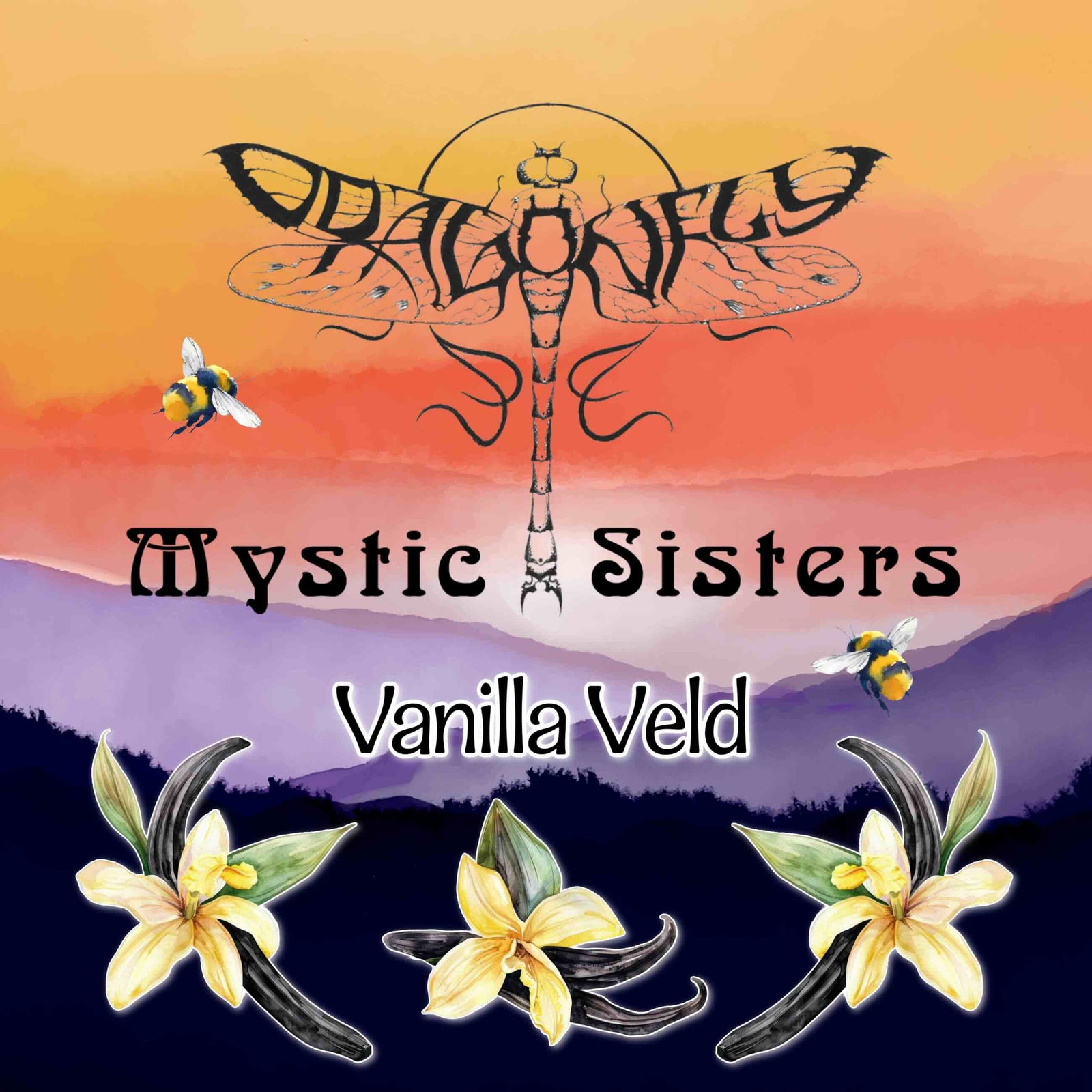 Label for 'Mystic Sisters Vanilla Veld' tea featuring a dragonfly, against a sunset gradient background with purple mountains, bees, and vanilla flowers.