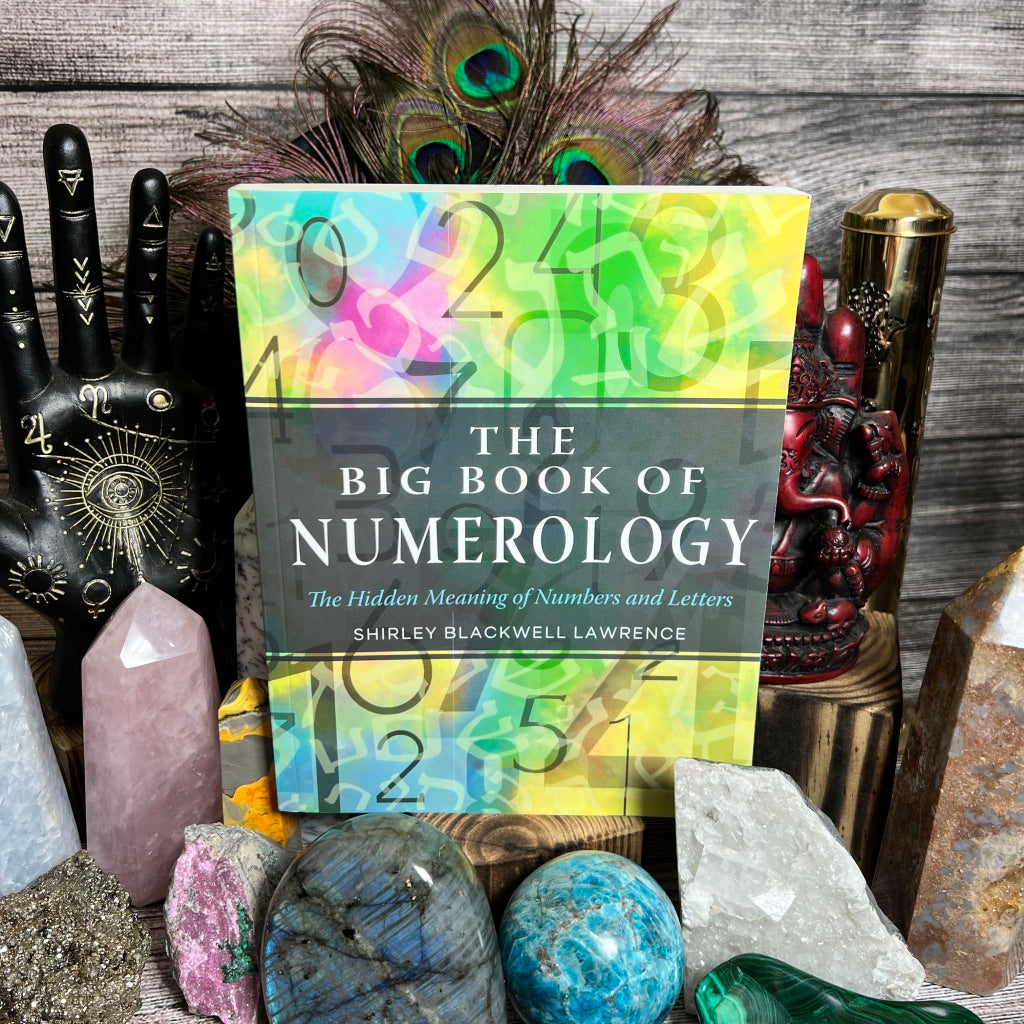 The Big Book of Numerology: The Hidden Meaning of Numbers and Letters